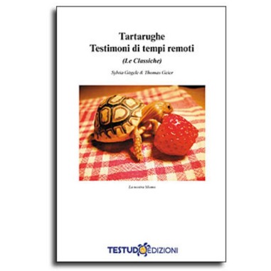 Testudo Edizioni - Taraturghe Testimoni di Tempi Remoti